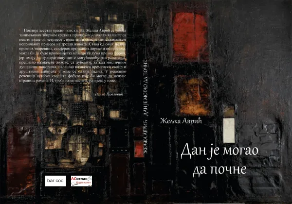 U pripremi zbirka priča ” DAN JE MOGAO DA POČNE” Željke Avrić