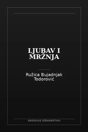 Ljubav i mržnja