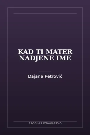 Kad ti mater nadjene ime